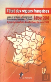 L'Etat Des Regions Francaises 2004