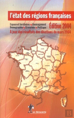 Bertrand.pt - L'Etat Des Regions Francaises 2004