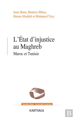 Bertrand.pt - L'État D'Injustice Au Maghreb