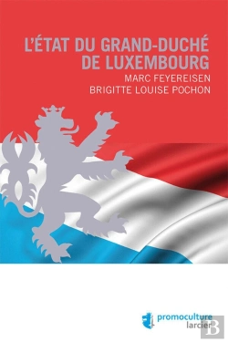 Bertrand.pt - L'État Du Grand-Duché De Luxembourg