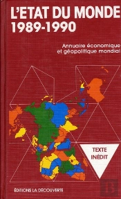 L'État Du Monde 1989-1990 ; Annuaire Économique Et Géopolitique Mondial