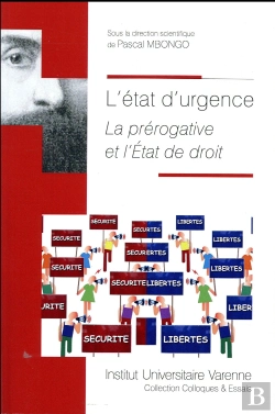 Bertrand.pt - L'État D'Urgence ; La Prérogative Et L'Etat De Droit