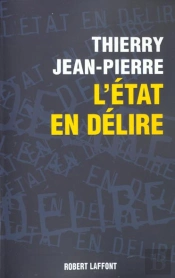 L'Etat En Delire