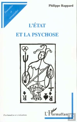 Bertrand.pt - L'État Et La Psychose