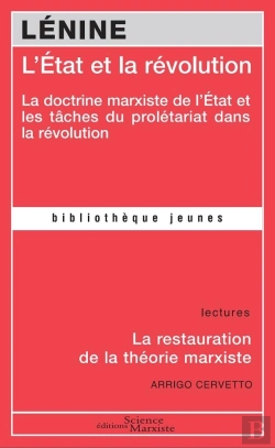 Bertrand.pt - L'Etat Et La Révolution ; La Doctrine Marxiste De L'Etat Et Les Tâches Du Prolétariat Dans La Révolution