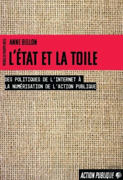 Bertrand.pt - L'Etat Et La Toile : Des Politiques De L'Internet À La Numérisation De L'Action Publique