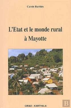 Bertrand.pt - L'État Et Le Monde Rural À Mayotte
