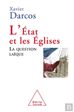 Bertrand.pt - L'État Et Les Églises : La Question Laïque