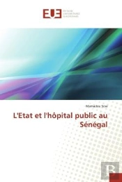 L'Etat Et L'Hopital Public Au Senegal