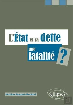 Bertrand.pt - L'Etat Et Sa Dette, Une Fatalité ?