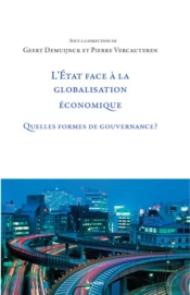 L'État Face À La Globalisation Économique ; Quelles Formes De Gouvernance ?