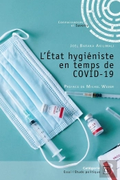 L'État Hygiéniste En Temps De Covid-19