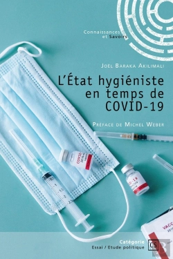 Bertrand.pt - L'État Hygiéniste En Temps De Covid-19