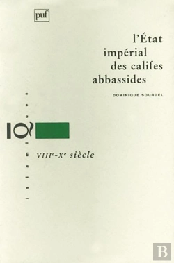 Bertrand.pt - L'État Impérial Des Califes Abbassides