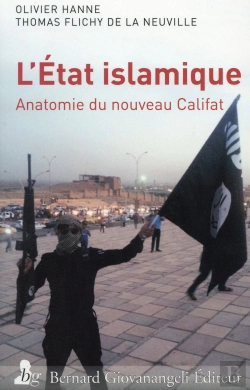 Bertrand.pt - L'État Islamique ; Anatomie Du Nouveau Califat
