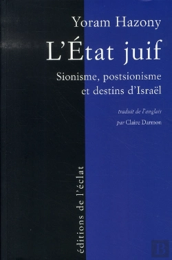 Bertrand.pt - L'État Juif ; Sionisme, Postsionisme Et Destins D'Israël