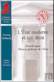 L'État Moderne Et Son Droit T.1 ; Théorie Générale De L'État