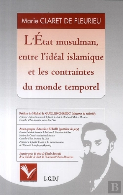 Bertrand.pt - L'Etat Musulman, Entre L'Idéal Islamique Et Les Contraintes Du Monde Temporel