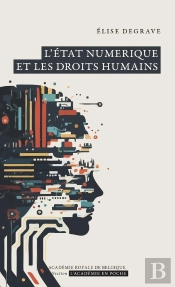 L'État Numérique Et Les Droits Humains