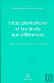 L'Etat Pluriculturel Et Les Droits Aux Differences