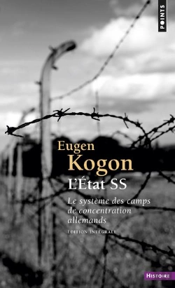 Bertrand.pt - L'Etat Ss ; Le Système Des Camps De Concentration Allemands