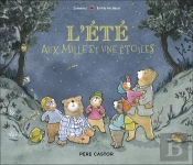 L'Été Aux Mille Et Une Étoiles