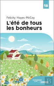 L'Été De Tous Les Bonheurs