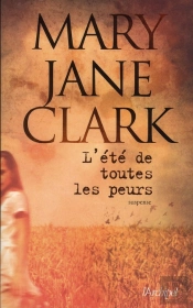 L'Été De Toutes Les Peurs