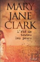 L'Été De Toutes Les Peurs