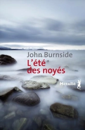 L'Ete Des Noyes