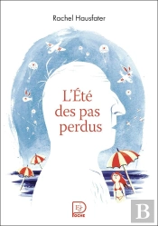 L'Été Des Pas Perdus