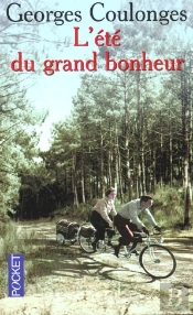 L'Ete Du Grand Bonheur