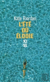 L'Ete Ou Elodie