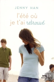 L'Ete Ou Je T'Ai Retrouve T.2