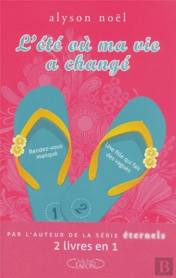 Bertrand.pt - L'Ete Ou Ma Vie A Change Livre 1 Rendez-Vous Manque Livre 2 Une Fille Qui Fait Des Vagues