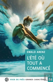 L'Été Où Tout A Commencé