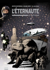 L'Eternaute - Le Retour