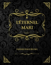 L'Eternel Mari