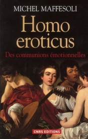 L'Eternelle Jeunesse Du Monde. Homo Eroticus