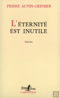 Bertrand.pt - L'Éternité Est Inutile