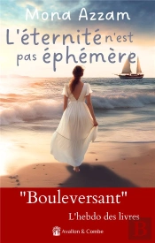 L'Éternité N'Est Pas Éphémère