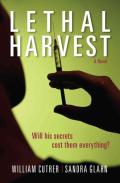 Lethal Harvest Â€“ A Novel
