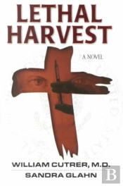 Lethal Harvest