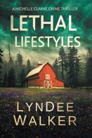 Lethal Lifestyles
