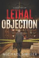 Lethal Objection