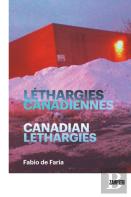 Lethargies Canadiennes - Canadian Lethargies