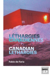 Lethargies Canadiennes - Canadian Lethargies