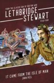 Lethbridge-Stewart: It Came From The Isle Of Man