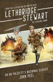 Lethbridge-Stewart - The Laughing Gnome Coda: On His Majesty'S National Service