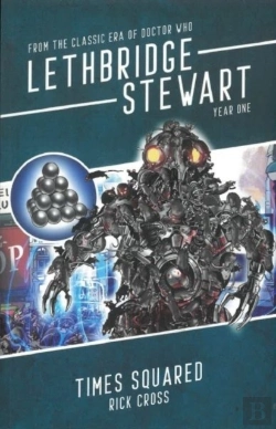 Bertrand.pt - Lethbridge-Stewart: Times Squared